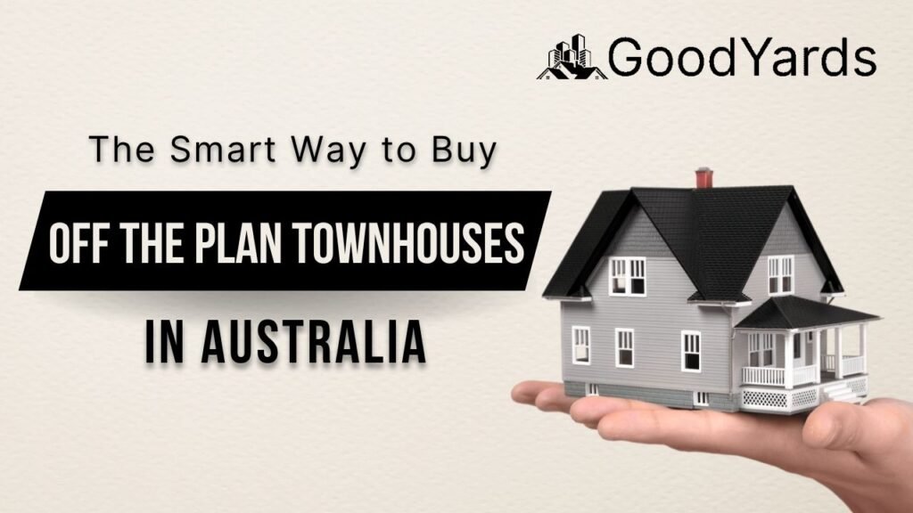 Off the plan townhouse Australia